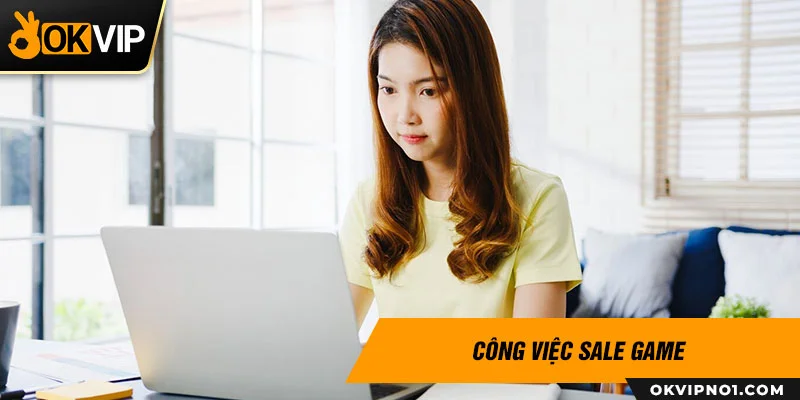 Nhân viên sale game gọi điện thường xuyên để chăm sóc khách hàng