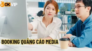 Booking quảng cáo Media