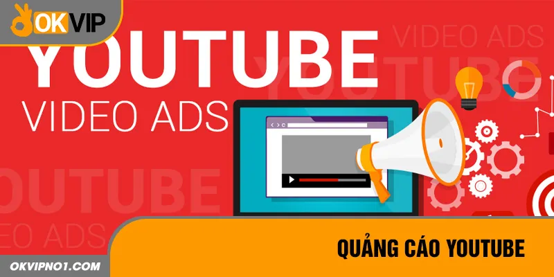 Youtube là một trong những đơn vị không thể bỏ qua