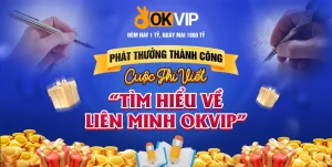 Cuộc thi tìm hiểu về Liên Minh OKVIP