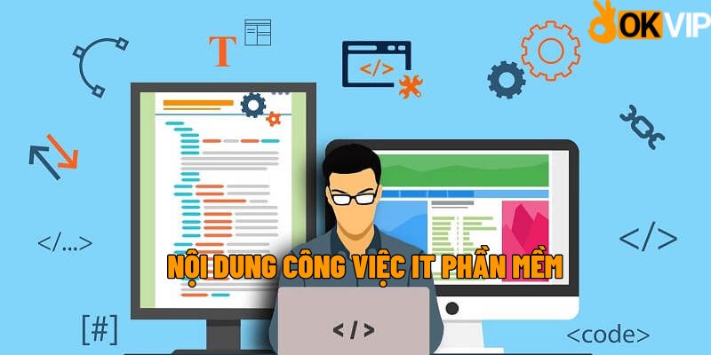 Vị trí IT phần mềm có trách nhiệm về công nghệ